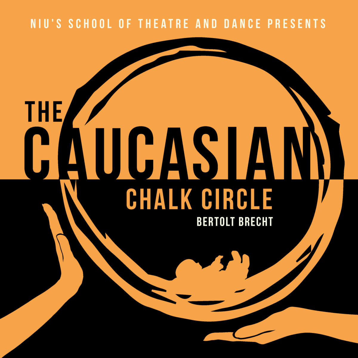 Black and orange text says The Caucasian Chalk Circle and sits inside a ring. The play will be playing in the Black Box Theater. (Courtesy of the College of Visual and Preforming Arts)
