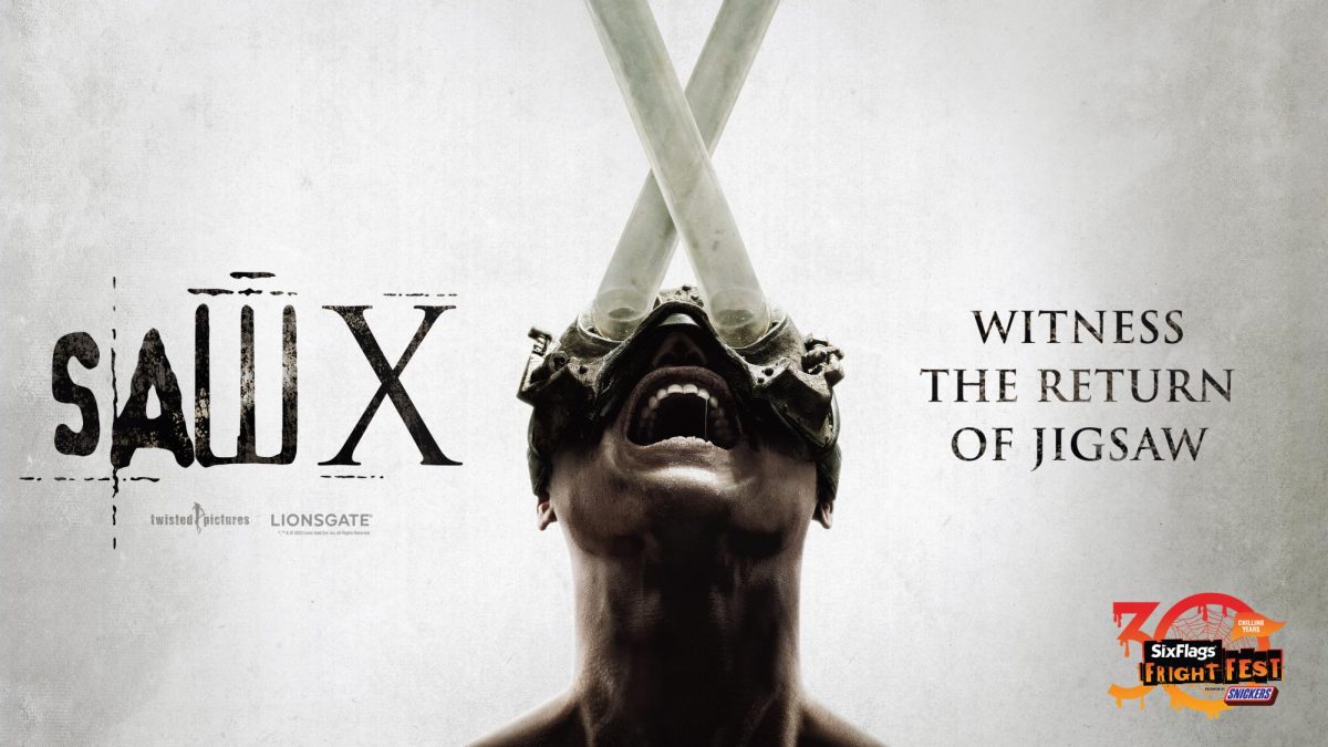 A+movie+poster+for+the+film+Saw+X+depicts+a+person+screaming+while+having+tubes+over+their+eyes.+%E2%80%9CSaw+X+is+now+out+in+theaters+and+continues+the+franchise+with+more+torture+traps+and+thrilling+plot-twists.+%28Photo%3A+Business+Wire%29