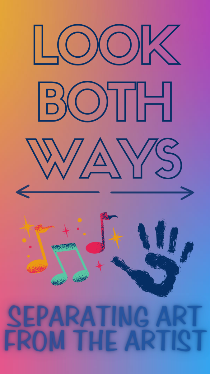 Colorful music notes and a painted handprint rest under the words “Look Both Ways” and the topic of the week: Separating art from the artist. As consumers of art, should we separate art from the artist? (Lucy Atkinson | Northern Star)