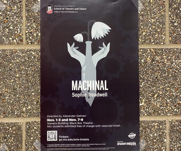 A poster for “Machinal” hangs in the Stevens Building. This NIU School of Theatre and Dance play begins shows at 7:30 p.m. Friday. (Brynn Krug | Northern Star)