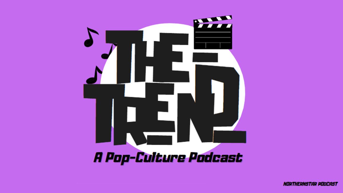 “The Trend” logo sits in front of a purple background. Episode 30 discusses “Shrek 5," Bhad Bhabie's and Alabama Barker's diss tracks and the 97th Academy Award winners. (Northern Star Graphic)
