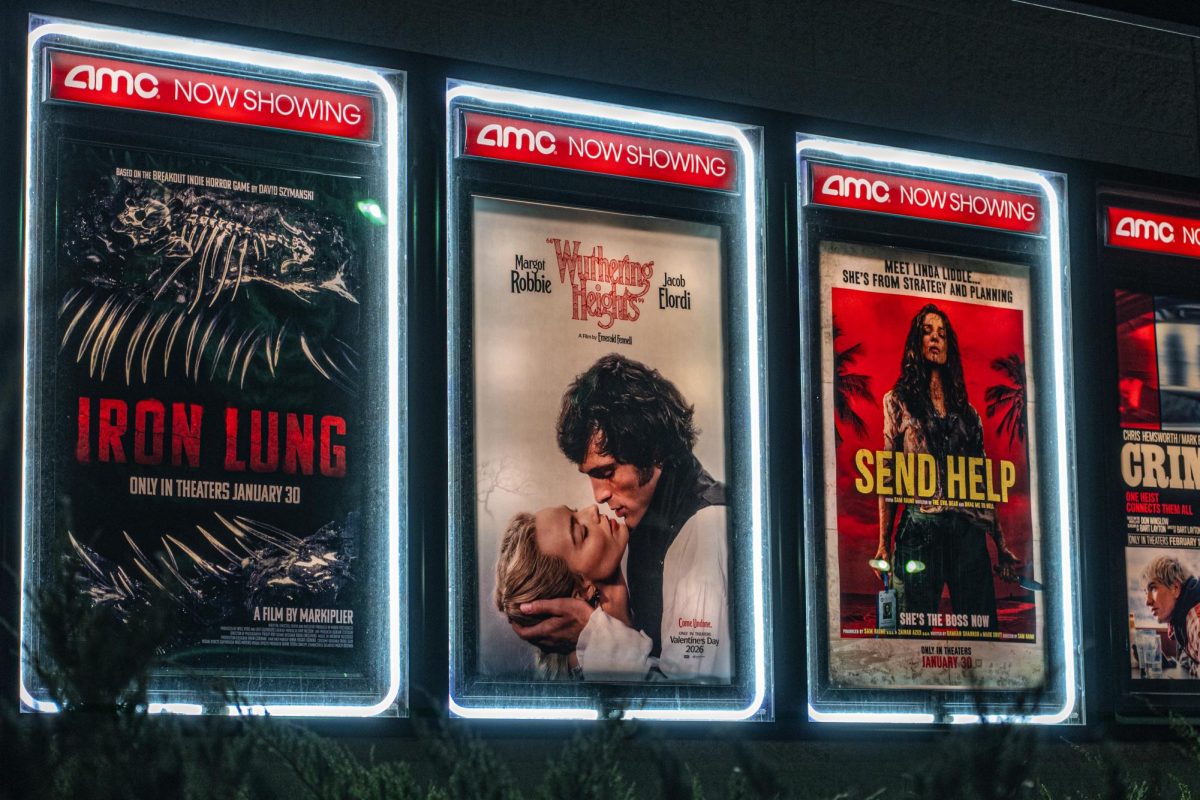 The poster for “Wuthering Heights” is displayed on Monday in the “Now Showing” display at AMC Market Square 10, 2160 Sycamore Road. Assistant Lifestyle Editor Kahlil Kambui felt the movie is a satisfactory adaptation of Emily Brontë's novel of the same name. (Totus Tuus Keely  | Northern Star)
