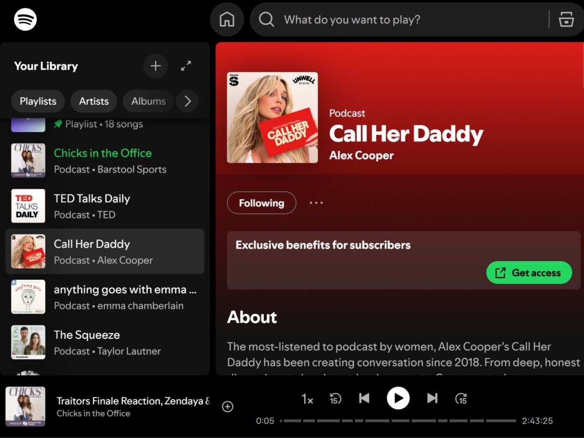 The Spotify page for the podcast "Call Her Daddy" by Alex Cooper is displayed. Lifestyle Writer Emily Beebe shares five of her favorite entertainment, news and well-being podcasts. (Totus Tuus Keely | Northern Star)